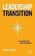 Couverture cartonnée Leadership Transition de Michael Stanford