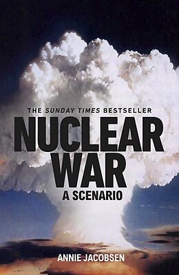 Kartonierter Einband Nuclear War von Annie Jacobsen