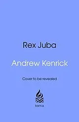 Fester Einband Rex Juba von Kenrick Andrew
