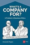 E-Book (epub) What's a Company For? von Alexander Pepper