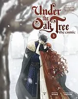Fester Einband Under the Oak Tree, Vol. 3 von Suji Kim