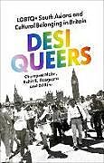 Couverture cartonnée Desi Queers de Mahn Churnjeet, Dasgupta Rohit K., DJ Ritu