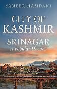 Livre Relié City of Kashmir de Sameer Hamdani