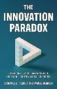 Livre Relié The Innovation Paradox de Dominique Mégret, James Mawson