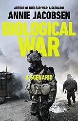 Kartonierter Einband Biological War von Annie Jacobsen