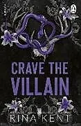 Kartonierter Einband Crave the Villain von Rina Kent