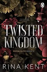 Kartonierter Einband Twisted Kingdom von Rina Kent