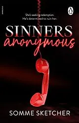 Kartonierter Einband Sinners Anonymous von Somme Sketcher