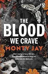 Kartonierter Einband The Blood We Crave Part One von Monty Jay
