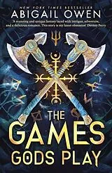 Kartonierter Einband The Games Gods Play von Abigail Owen