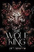 Fester Einband The Wolf King von Lauren Palphreyman