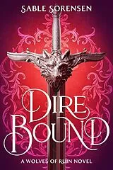Fester Einband Dire Bound von Sable Sorensen