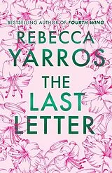Fester Einband The Last Letter von Yarros Rebecca