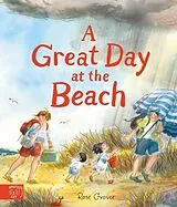Fester Einband A Great Day at the Beach von Rose Grover