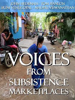 E-Book (epub) Voices From Subsistence Marketplaces von John Hedeman