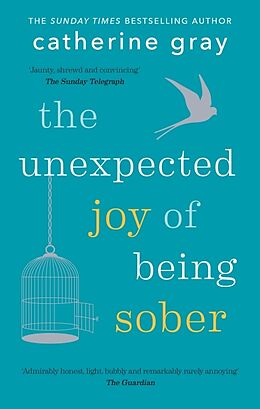 Poche format B The Unexpected Joy of Being Sober de Catherine Gray