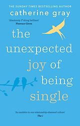 Poche format B The Unexpected Joy of Being Single de Catherine Gray