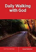 E-Book (epub) Daily Walking with God von Samuel Rutherford