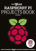 E-Book (epub) The Official Raspberry Pi Projects Book Volume 2 von The Makers of The MagPi magazine