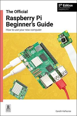 E-Book (epub) The Official Raspberry Pi Beginner's Guide von Gareth Halfacree