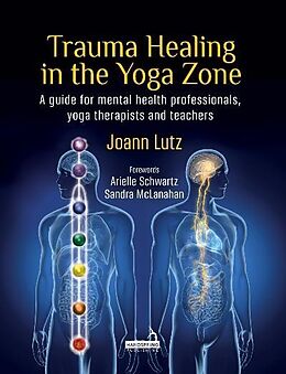 eBook (epub) Trauma Healing in the Yoga Zone de Joann Lutz