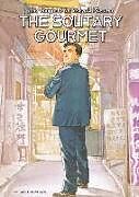 Livre Relié The Solitary Gourmet de Masayuki Kusumi