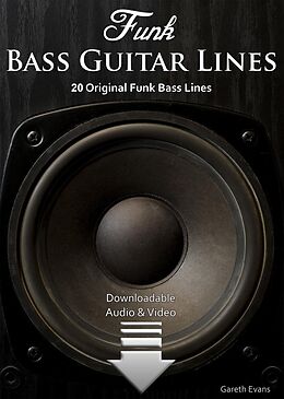 E-Book (pdf) Funk Bass Guitar Lines von Gareth Evans