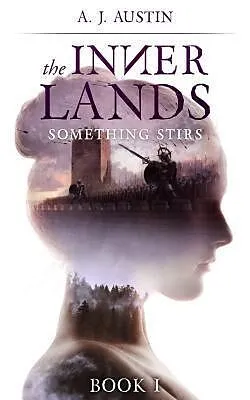 E-Book (epub) The Inner Lands von A J Austin