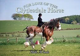 E-Book (epub) For Love of the Clydesdale Horse von Heidi M. Sands
