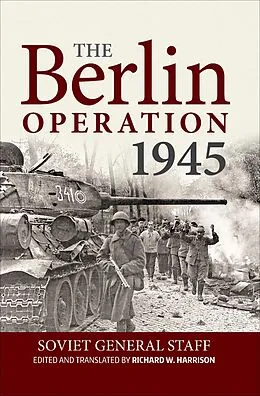 E-Book (epub) The Berlin Operation 1945 von Soviet General Staff