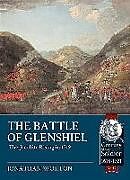 Kartonierter Einband The Battle of Glenshiel von Jonathan Worton