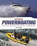 E-Book (epub) Powerboating: The RIB & Sportsboat Handbook von Peter White
