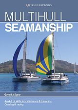 E-Book (epub) Multihull Seamanship von Gavin Le Sueur