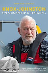 E-Book (epub) Knox-Johnston on Seamanship & Seafaring von Robin Knox-Johnston