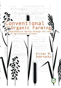 PDF Conventional and Organic Farming von Victor M. Shorrocks