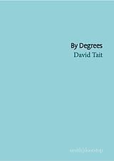 eBook (epub) By Degrees de David Tait