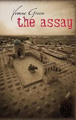 E-Book (epub) The Assay von Yvonne Green