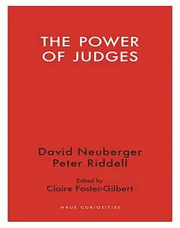 E-Book (epub) Power of Judges von Neuberger David Neuberger, Riddell Peter Riddell