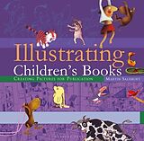 Livre Relié Illustrating Children's Books de Salisbury Martin