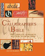 Fester Einband The Calligrapher's Bible von David Harris