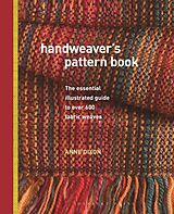 Fester Einband Handweaver's Pattern Book von Anne Dixon