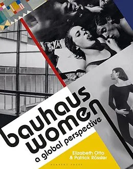 E-Book (epub) Bauhaus Women von Elizabeth Otto, Patrick Rössler