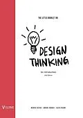 ePUB The Little Booklet on Design Thinking von Monika Hestad, Anders Grønli, Silvia Rigoni