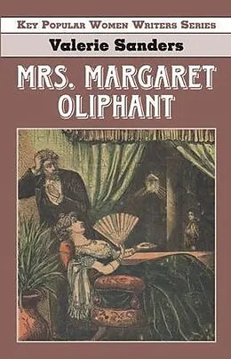 E-Book (epub) Margaret Oliphant von Valerie Sanders