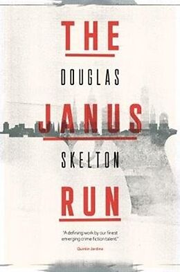 Couverture cartonnée The Janus Run de Douglas Skelton