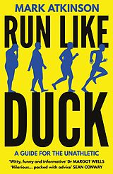 eBook (epub) Run Like Duck de Mark Atkinson