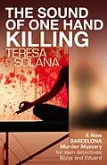 E-Book (epub) The Sound of One Hand Killing von Teresa Solana