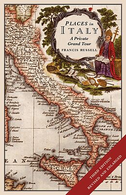 eBook (epub) Places in Italy: A private grand tour (3rd edition) de Francis Russell