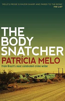 E-Book (epub) The Body Snatcher von Patricia Melo