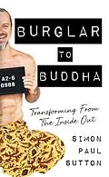 E-Book (epub) Burglar to Buddha von Simon Paul Sutton